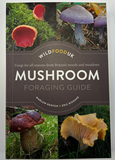 Mushroom Foraging Guide ISBN 978-1-9999222 